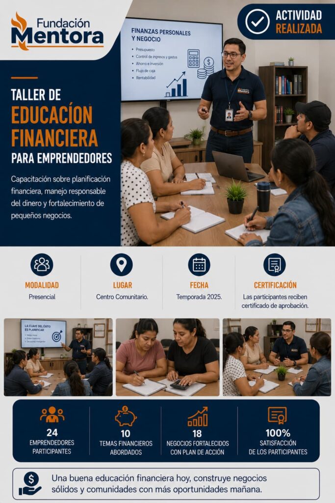 Instructor de Fundación Mentora explica estrategias de planificación financiera durante un taller para emprendedores.