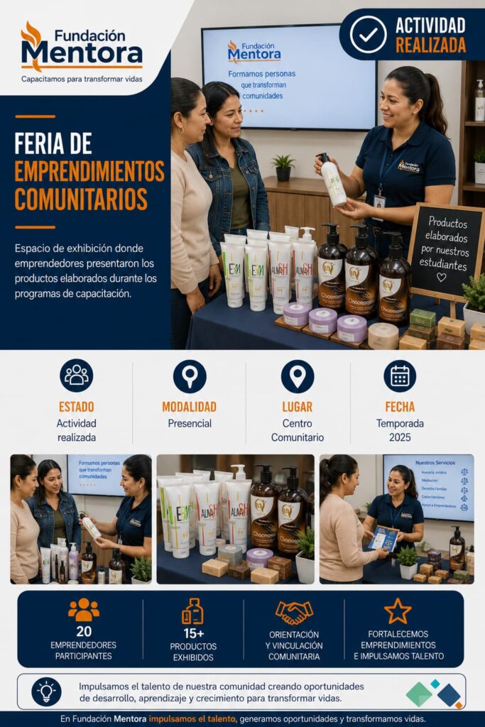 Emprendedores presentan productos elaborados durante procesos de capacitación en la Feria de Emprendimientos Comunitarios de Fundación Mentora.