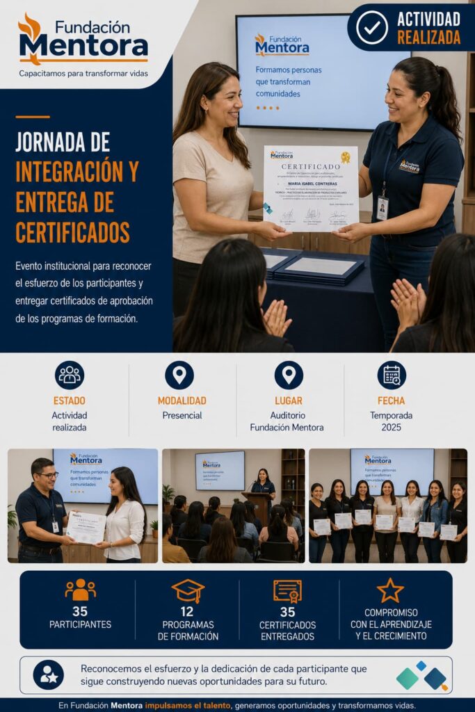 Participante recibe su certificado durante la Jornada de Integración y Entrega de Certificados organizada por Fundación Mentora.
