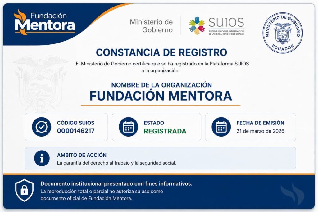 Documento institucional de Fundación Mentora presentado con fines informativos como evidencia de constitución, registro y cumplimiento de la normativa vigente en el Ecuador.