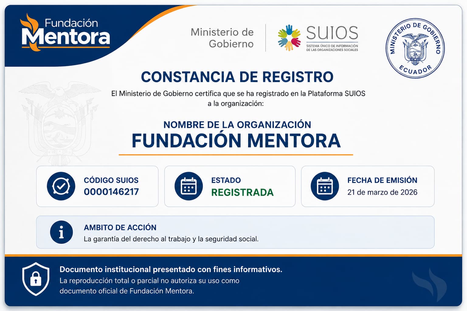 Constancia de Registro SUIOS Nro. 0000146217 Documento institucional de Fundación Mentora presentado con fines informativos como evidencia de constitución, registro y cumplimiento de la normativa vigente en el Ecuador.